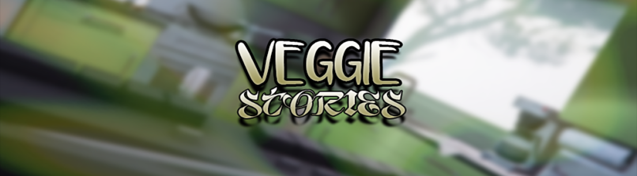 Veggie Stories